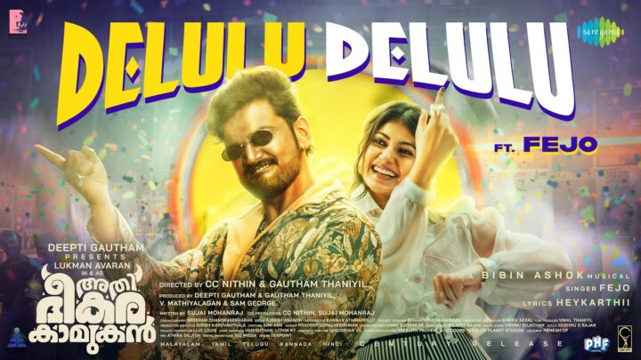 Delulu Delulu – Athi Bheekara Kaamukan